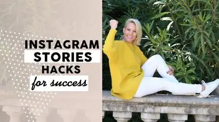 Instagram Stories Hacks for Success