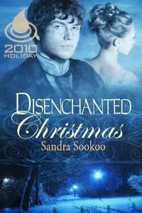 «Disenchanted Christmas» by Sandra Sookoo