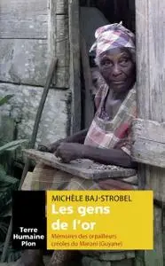 Michèle-Baj Strobel, "Les gens de l'or"