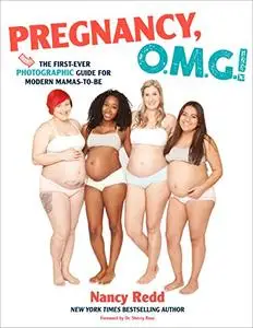 Pregnancy, OMG!: The First Ever Photographic Guide for Modern Mamas-to-Be (Repost)