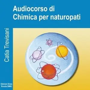«Fondamenti di chimica per naturopati» by Mario Picconi,Gianmichele Ferrero,Ivan Husu