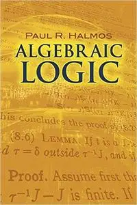 Algebraic Logic (repost)