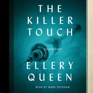 «The Killer Touch» by Ellery Queen