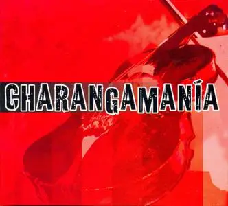 VA - Charangamania 1 (2005)