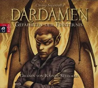 Chiara Starzzulla - Dardamen - Gefährten der Finsternis