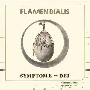 Flamen Dialis - Symptome - Dei (1979) {2004 MIO}