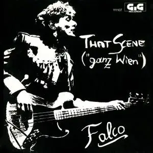 Falco - That Scene (Ganz Wien) EP (1981/2019) [Official Digital Download]