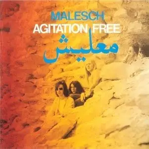 Agitation Free - Malesch (1972)