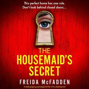 The Housemaid's Secret: Housemaid, Book 2 [Audiobook]