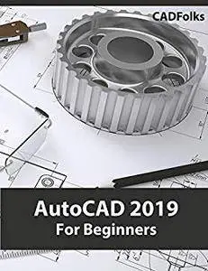 AutoCAD 2019 For Beginners