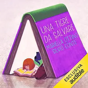 «Una tigre da salvare» by Mariella Ottino, Silvio Conte