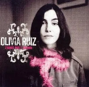 Olivia Ruiz - J'aime pas l'amour (2004)
