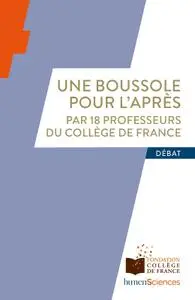 Collectif, "Une boussole pour l’Après"