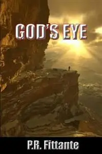 «God's Eye» by P.R. Fittante