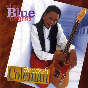 Deborah Coleman - Albums Collection 1994-2007 (8CD)