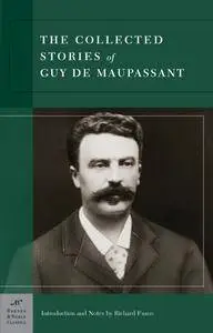 Collected Stories of Guy de Maupassant