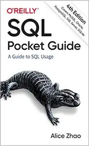 SQL Pocket Guide: A Guide to SQL Usage, 4th Edition