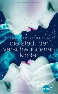 Die Stadt der verschwundenen Kinder (Repost)