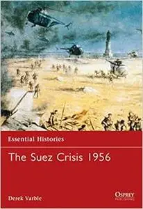 The Suez Crisis 1956