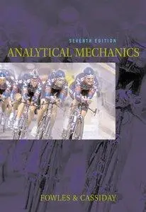Analytical Mechanics, (7th Edition) (repost)