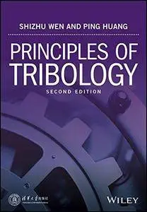 Principles of Tribology (2nd Edition)