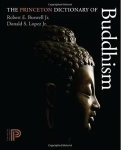 The Princeton Dictionary of Buddhism [Repost]
