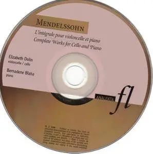 Elizabeth Dolin, Bernadene Blaha - Felix Mendelssohn: Complete Works for Cello & Piano (2003)