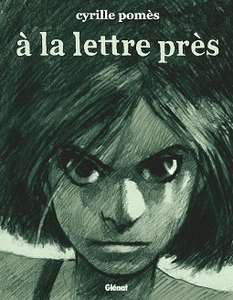 À la lettre près - Nouvelle édition (2018)