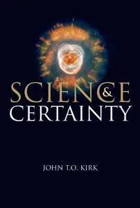 Science and Certainty