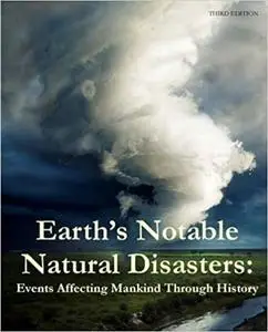 Notable Natural Disasters, Second Edition (Repost)