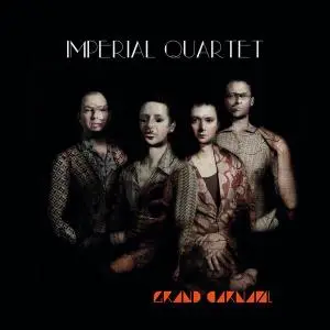Imperial Quartet - Grand Carnaval (2016)