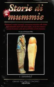 Gianni Pilo (curatore) - Storie di mummie