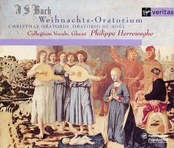 Philippe Herreweghe, Collegium Vocale, Ghent - Johann Sebastian Bach: Weihnachts-Oratorium (1996)