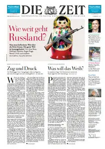 Die Zeit No 11 vom 06 Maerz 2014
