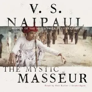 «The Mystic Masseur» by V.S. Naipaul