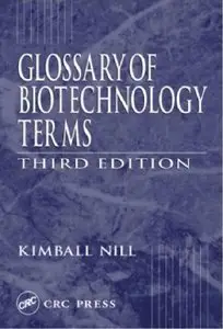 Glossary of Biotechnology Terms  [Repost]