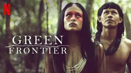 Green Frontier S01