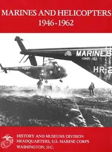 Marines and helicopters, 1946-1962