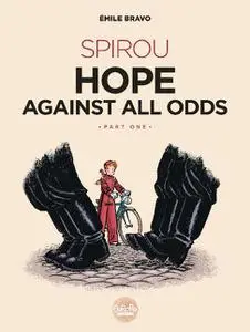 Europe Comics-Spirou Hope Against All Odds Part 1 2022 Hybrid Comic eBook