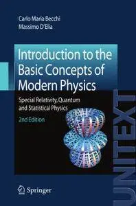 Introduction to the Basic Concepts of Modern Physics: Special Relativity, Quantum and Statistical Physics, 2nd Edition