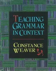 Teaching Grammar in Context (Repost)