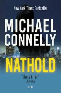 «Nathold» by Michael Connelly