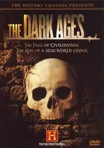 History Channel - The Dark Ages (HC) (2007)