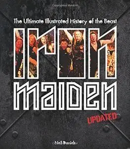 Iron Maiden: The Ultimate Illustrated History of the Beast (repost)