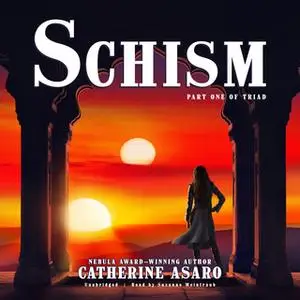 «Schism» by Catherine Asaro