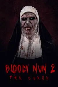 Bloody Nun 2: The Curse (2021)