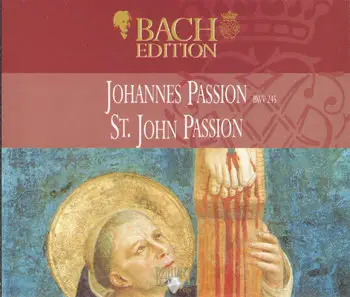 Bach Edition - Passions [2006]