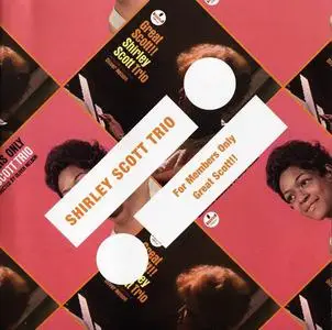 Shirley Scott Trio - For Members Only (1963) & Great Scott!! (1964) [Reissue 2011]