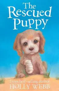 «The Rescued Puppy» by Holly Webb, Sophy Williams