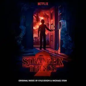 Kyle Dixon & Michael Stein - Stranger Things 2 (A Netflix Original Series Soundtrack) (2017) [Official Digital Download 24/96]